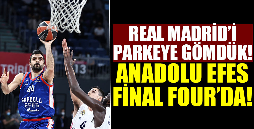 Anadolu Efes Final-Four'da!
