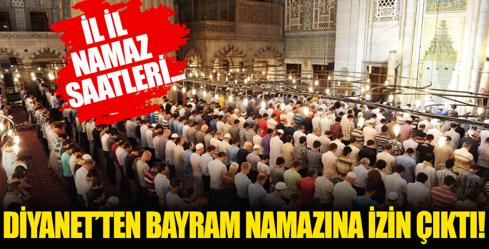 Ramazan Bayramı namazının saatleri belli oldu