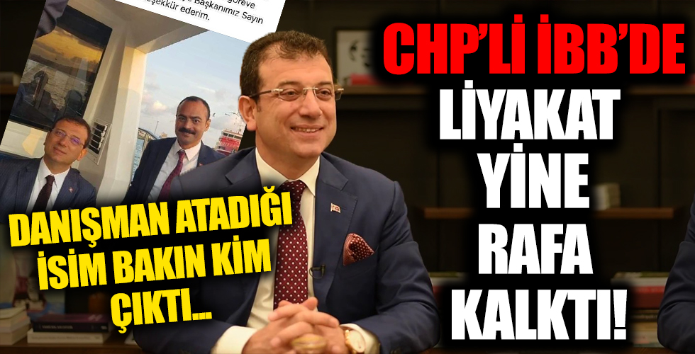 Liyakat konusu İBB’de rafa kalktı! Ekrem İmamoğlu başkanlığındaki İBB kadroları CHP’lilerle doluyor
