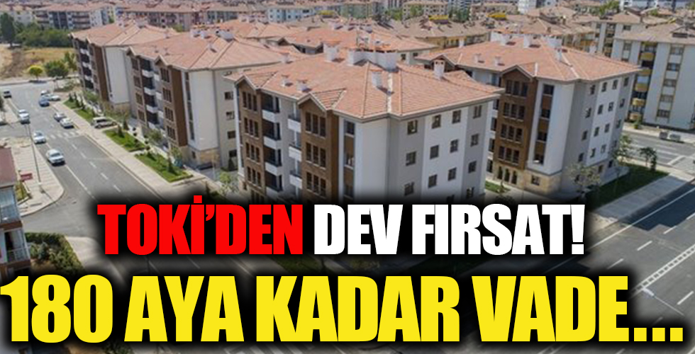 TOKİ 35 ilde konut ve iş yeri satışa sunacak! 180 aya kadar vade fırsatı: İşte detaylar...