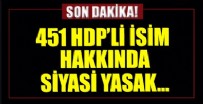 ROMANYA - 451 HDP’li hakkında siyasi yasak isteniyor