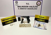 NARKOTIK - Balikesir'de Polisten 37 Sahsa 'Huzur' Operasyonu