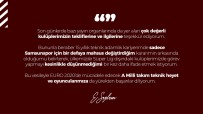 ADANA DEMIRSPOR - Ertugrul Saglam Açiklamasi 'Süper Lig Disindaki Kulüplerde Görev Yapmayi Düsünmüyorum'