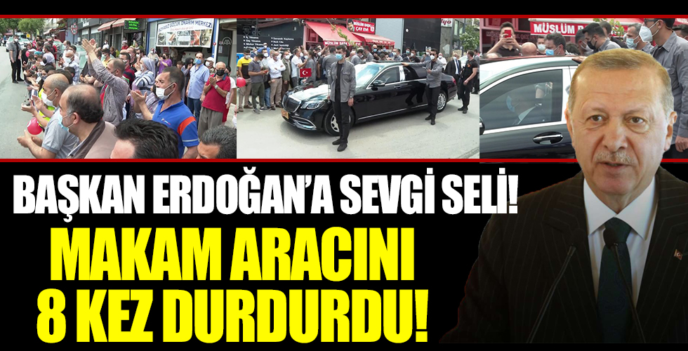 Üsküdarlılardan Başkan Erdoğan'a teşekkür! Makam aracını tam 8 kez durdurdu