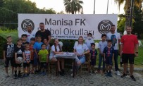 MİLLİ FUTBOLCU - Manisa FK Izmir Futbol Okulu Açildi