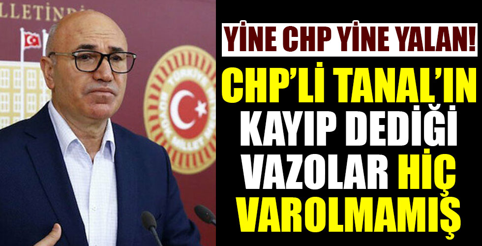 CHP'li Tanal'ın 'vazo' yalanına Milli Saraylar Başkanlığı’ndan açıklama!