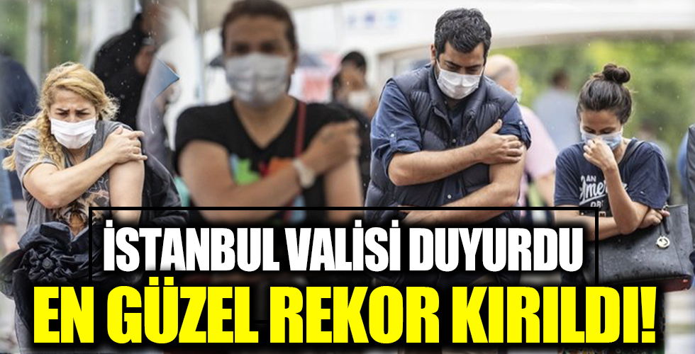 İstanbul'da 15 Haziran 2021'de koronavirüs aşı rekoru kırıldı