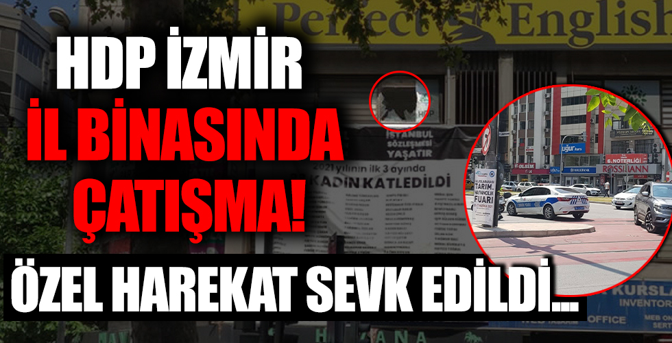 HDP İzmir il binası önünde silah sesleri