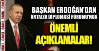 RECEP TAYYİP ERDOĞAN - Başkan Erdoğan'dan Antalya Diplomasi Forumu'nda önemli açıklamalar!