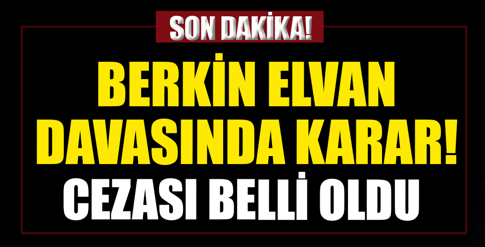 Berkin Elvan davasında karar!