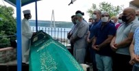 KARGO GEMİSİ - Beykoz'da Gemi Kazasinda Ölen Balikçilar Son Yolculuguna Ugurlandi