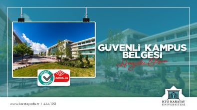 Konya'da 'Güvenli Kampüs Belgesi'ni Alan Ilk Üniversite 'KTO Karatay'