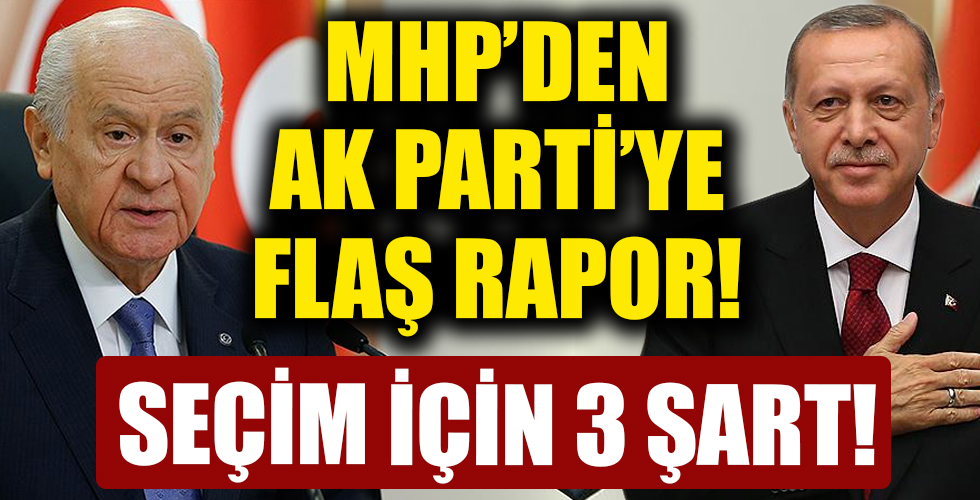 MHP'nin seçim için 3 şartı AK Parti'nin masasında!