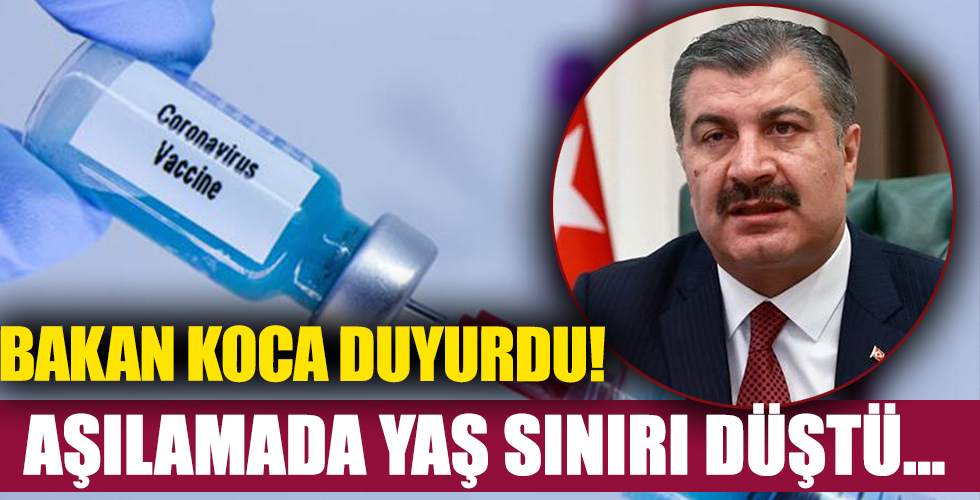 Bakan Koca duyurdu! Koronavirüs aşılamasında yaş sınırı 30'a indi