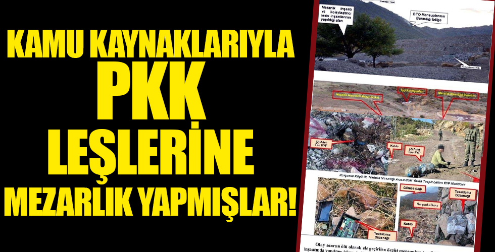 Diyarbakır Dicle'de PKK'lı leşler için belediyenin imkânlarıyla terörist mezarlığı inşa etmişler