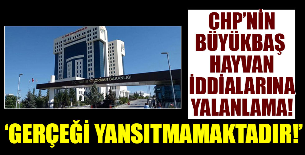 Tarım ve Orman Bakanlığından 'büyükbaş hayvan varlığı' iddialarına ilişkin açıklama!