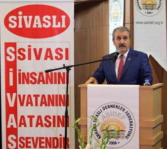 BBP Genel Baskani Mustafa Destici  Sivaslilarla Bir Araya Geldi