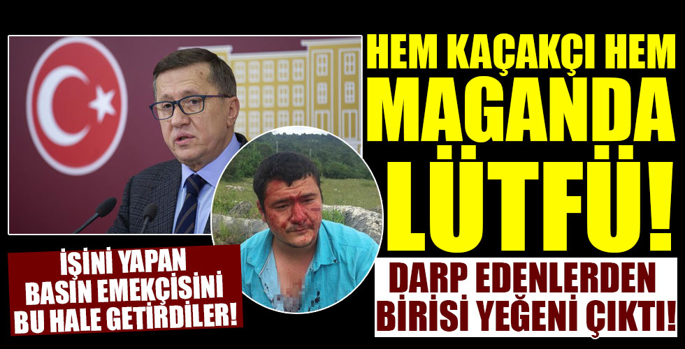Muhabiri feci şekilde darp eden saldırganlardan biri İYİ Parti Milletvekili Lütfü Türkkan’ın yeğeni çıktı!