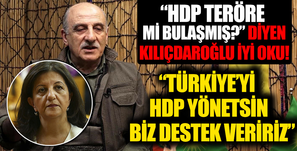 PKK'dan HDP'ye destek: İktidar olun sizin arkanızdayız