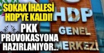  İHALE - Sokak ihalesi HDP’ye kaldı