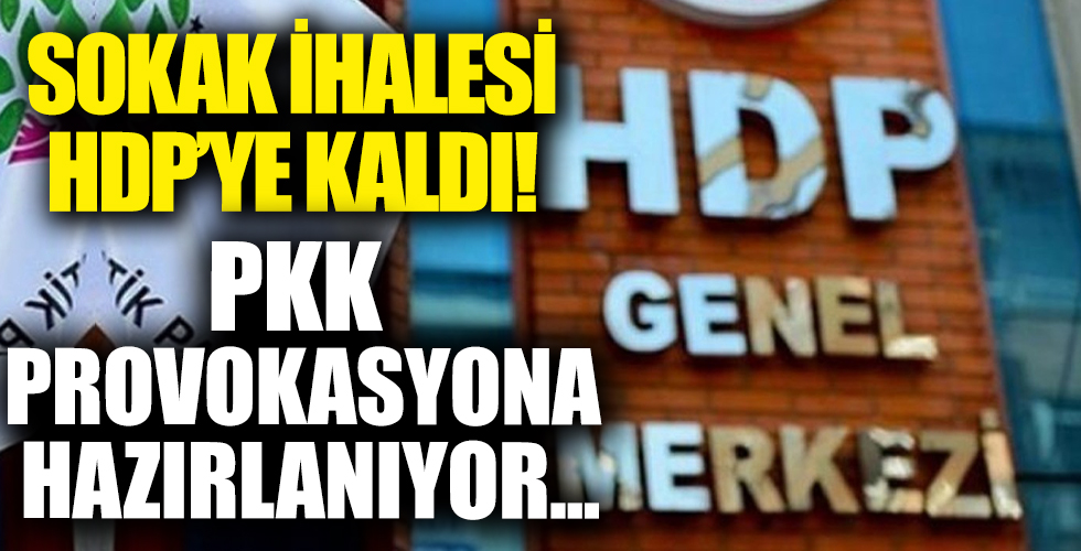 Sokak ihalesi HDP’ye kaldı