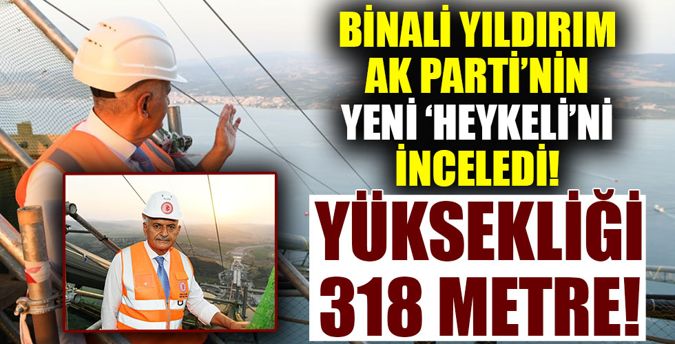 AK Parti Genel Başkanvekili Yıldırım '1915 Çanakkale Köprüsü'nde incelemelerde bulundu!
