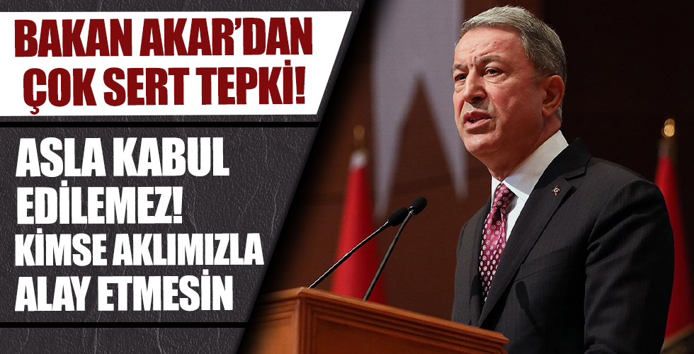 Bakan Akar'dan YPG tepkisi!