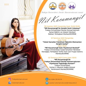 Edirne'de Devlet Konservatuvari Önemli Bir Ismi Agirlayacak