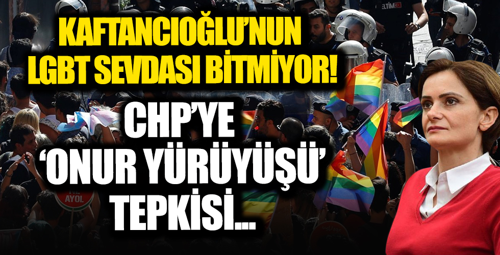 CHP LGBT'lilerin 'Onur Haftası'nı kutladı! Canan Kaftancıoğlu'na tepki yağdı