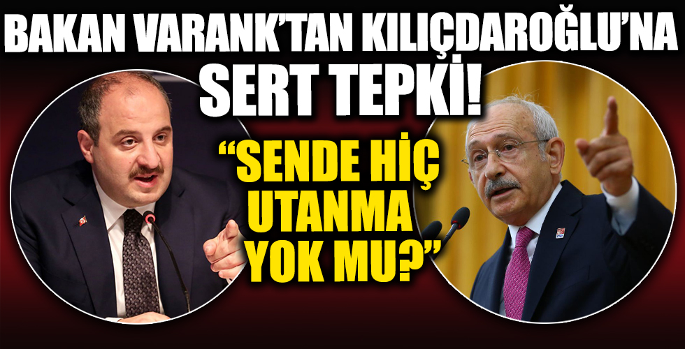 Mustafa Varank’tan Kılıçdaroğlu’na sert tepki! Sende hiç utanma yok mu?