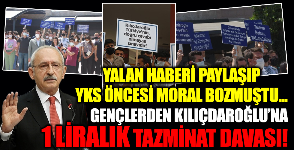 Gençlerden Kılıçdaroğlu'na 1 TL'lik tazminat davası!