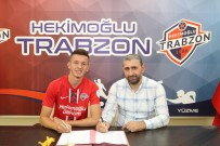 SANSİ - Hekimoglu Trabzon FK Ilk Transferini Trabzonspor'dan Yapti