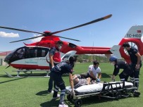 TURGUT ÖZAL - Ambulans Helikopter Hayat Kurtariyor