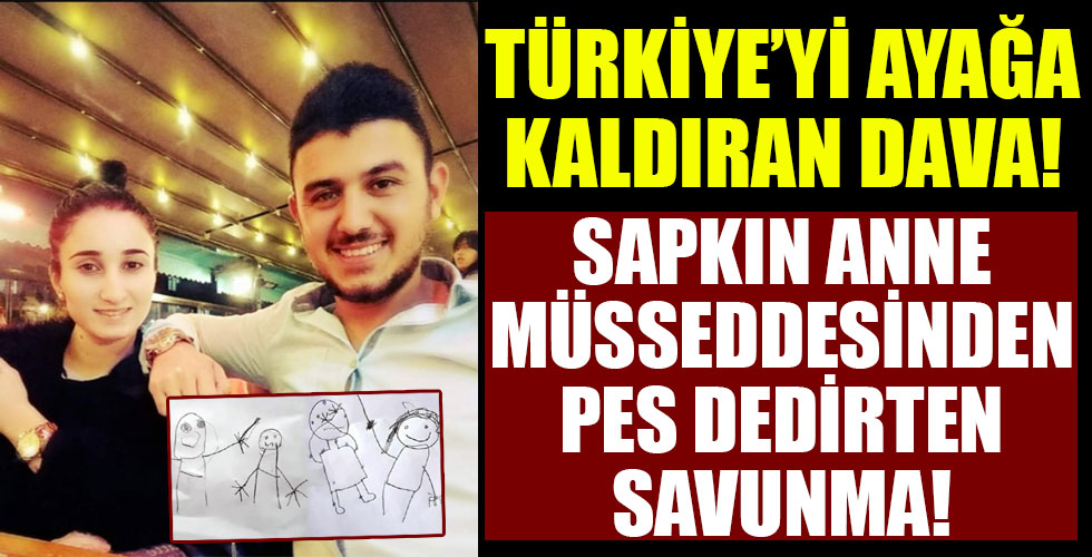 İstismarcı anneden pes dedirten savunma!