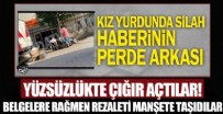  ODA TV KIZ YURDUNDA SİLAH - ODA TV onca açıklama ve görüntüye rağmen 'Kız yurdunda silah' yalanını sürdürdü