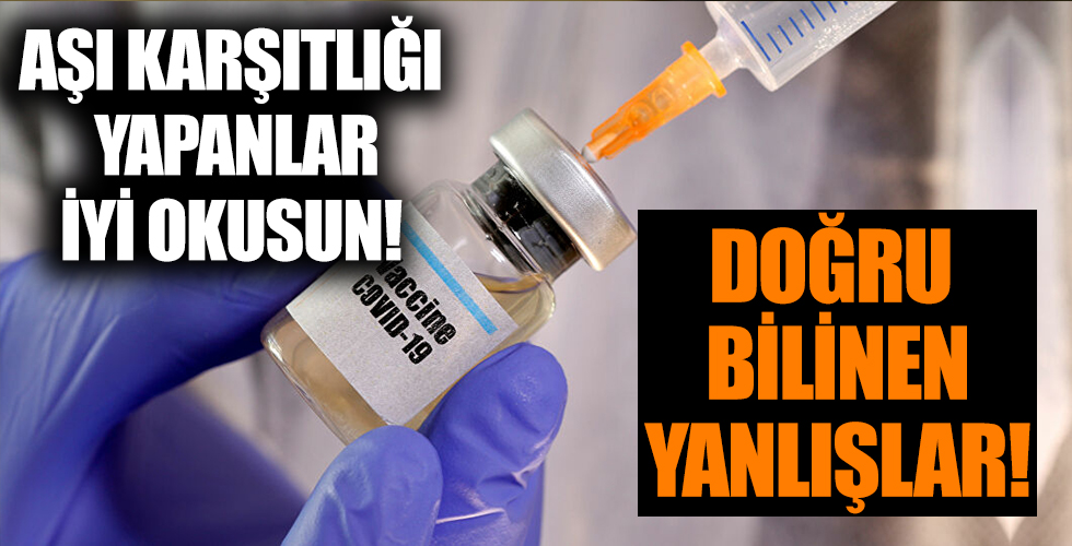 Koronavirüs aşısı hakkında doğru bilinen yanlışlar! Dünyaca ünlü isim tek tek sıraladı!