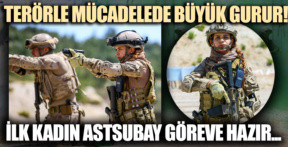 Terör operasyonları için eğitim alan ilk kadın astsubay göreve hazır