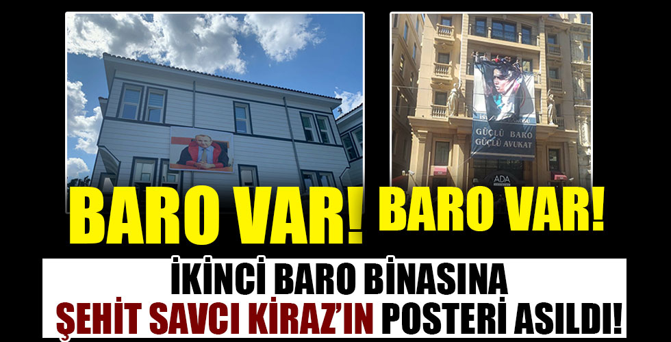 İkinci Baro binasına Şehit Savcı Kiraz'ın posteri asıldı!