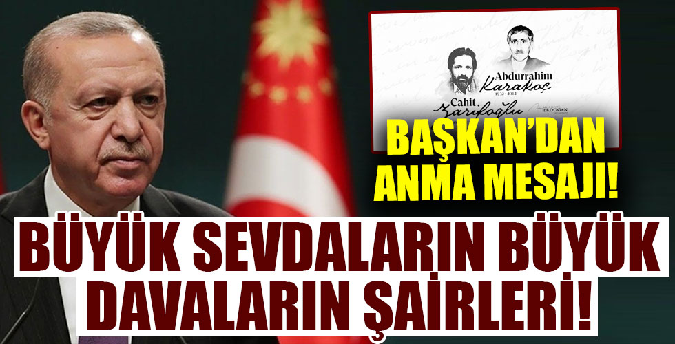 Başkan Erdoğan'dan anma mesajı!