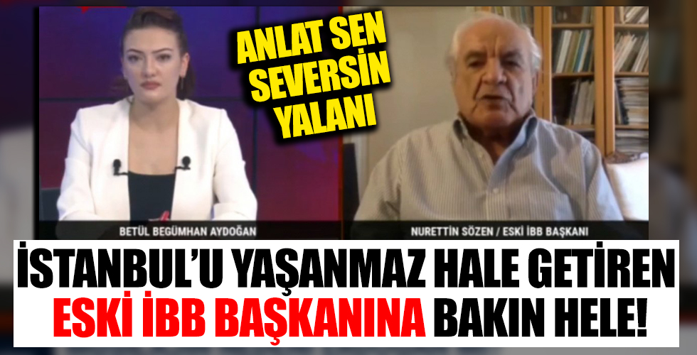Nurettin Sözen, müsilaj nedeniyle Cumhurbaşkanı Erdoğan'ı suçluyor