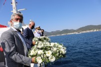 RESMİ TÖREN - Marmaris'te Deniz Sehitleri Anisina Denize Çelenk Birakildi
