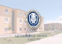 Mühendislik Fakültesi 'Mühendislik-Mimarlik Fakültesi' Oldu