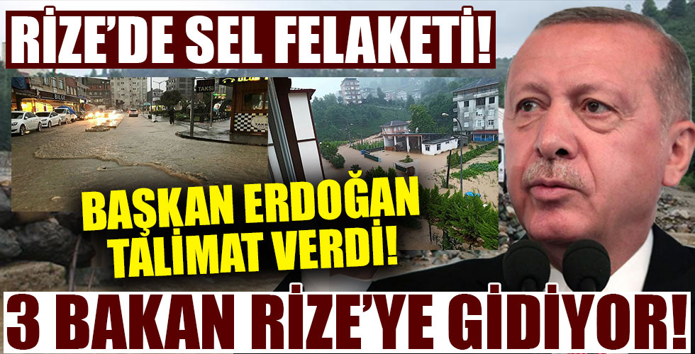 Başkan Erdoğan'dan Rize talimatı!