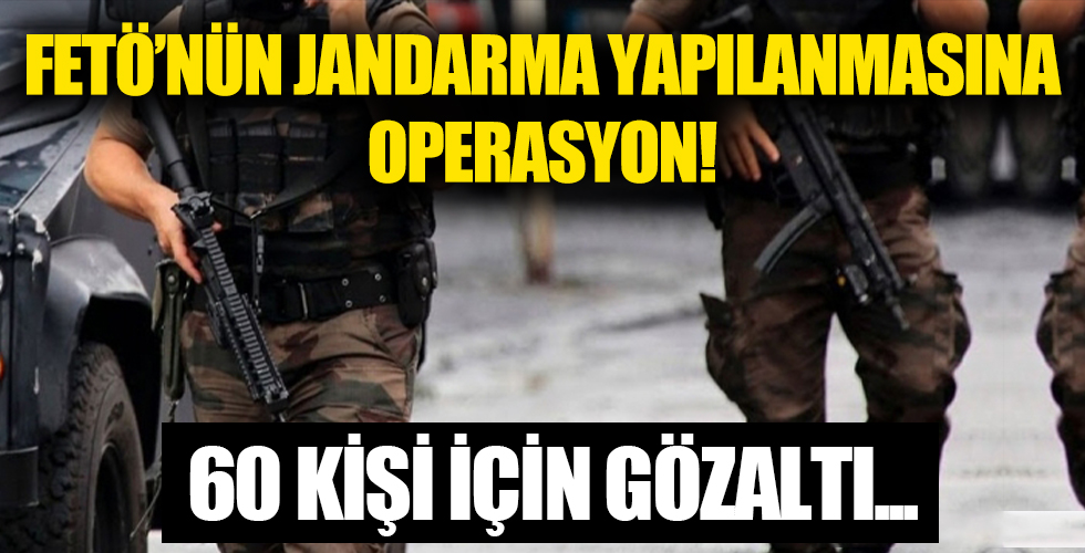FETÖ'ye bir darbe daha! Jandarma yapılanmasına operasyon...