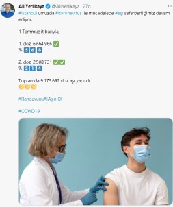 Istanbul Valisi Ali Yerlikaya, '1 Temmuz Itibariyla Toplamda 9 Milyon 173 Bin 697 Doz Asi Yapildi'