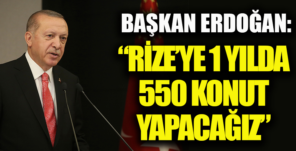 Başkan Erdoğan'dan sel felaketinin vurduğu Rize Güneysu'da önemli açıklamalar