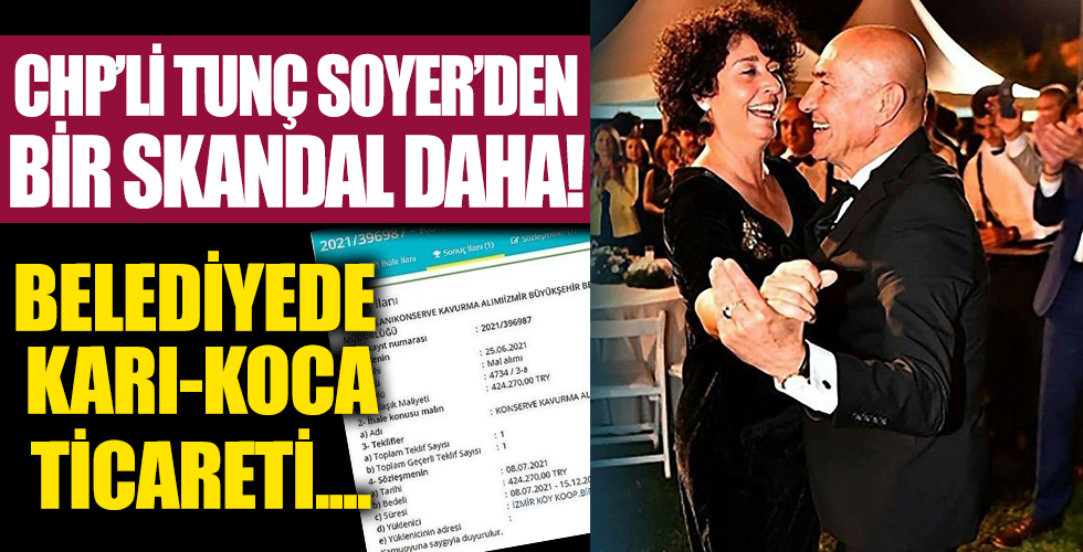 CHP'li Tunç Soyer'den bir skandal daha! Eşi Neptün Soyer'in başkan olduğu Köy-Koop'a ihale!