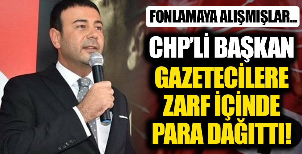 CHP'li Beşiktaş Belediye Başkanı Rıza Akpolat gazetecilere zarf içinde 500 TL dağıttı