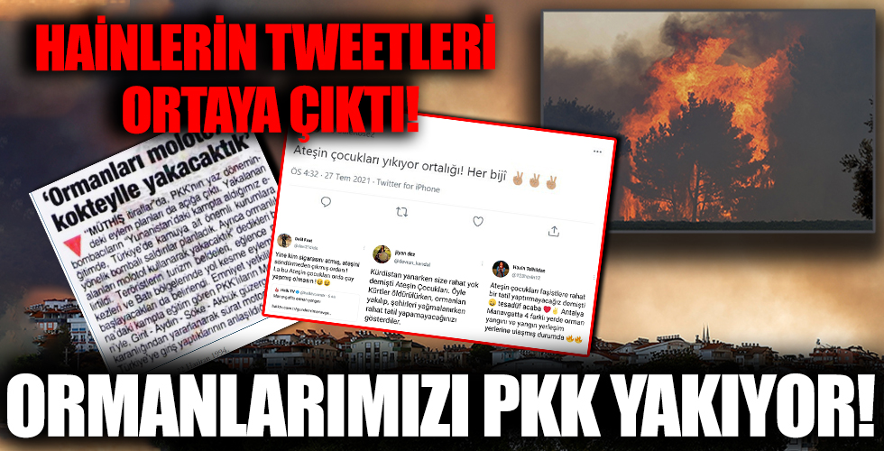 Manavgat'taki yangınlar PKK'nın sabotajı mı?