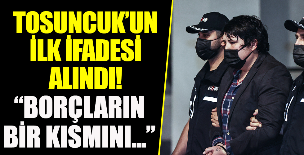 Tosuncuk Mehmet Aydın'ın ilk ifadesi geldi! İşte sorgudan ilk sözler